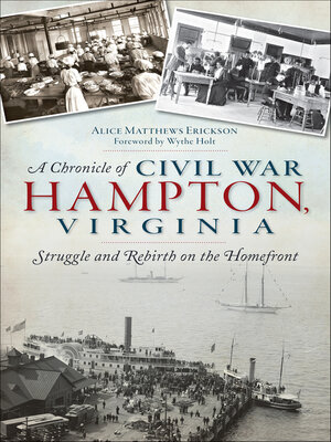 cover image of A Chronicle of Civil War Hampton, Virginia